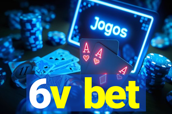 6v bet