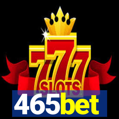 465bet