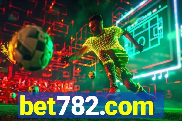 bet782.com