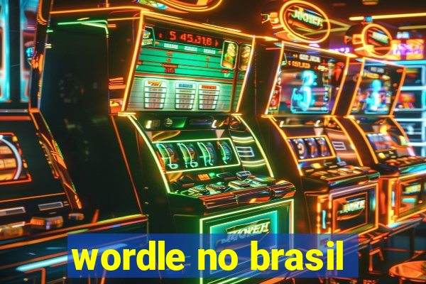 wordle no brasil