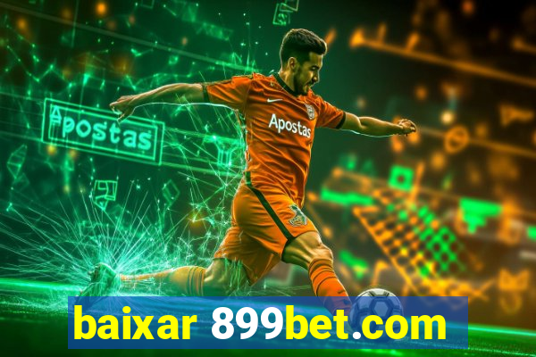 baixar 899bet.com