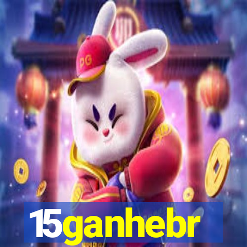 15ganhebr