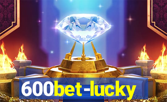 600bet-lucky