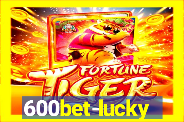 600bet-lucky