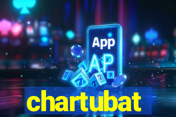 chartubat