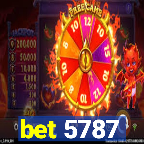 bet 5787