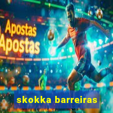 skokka barreiras