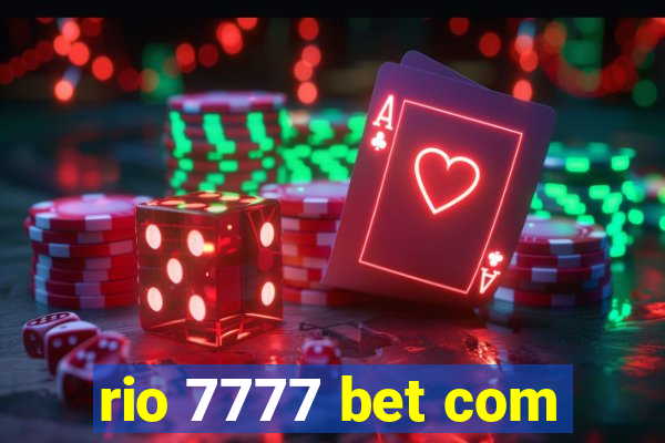 rio 7777 bet com