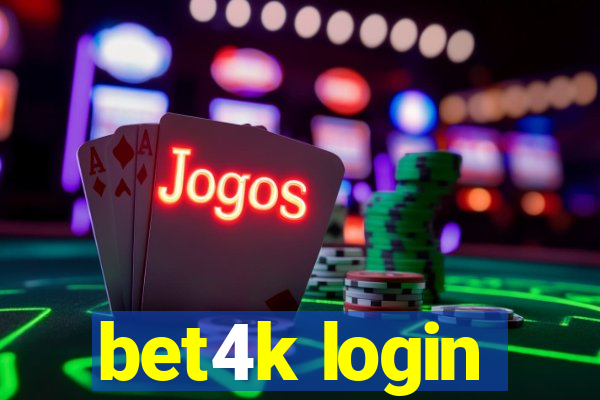 bet4k login