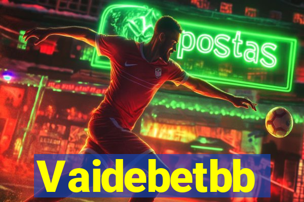 Vaidebetbb