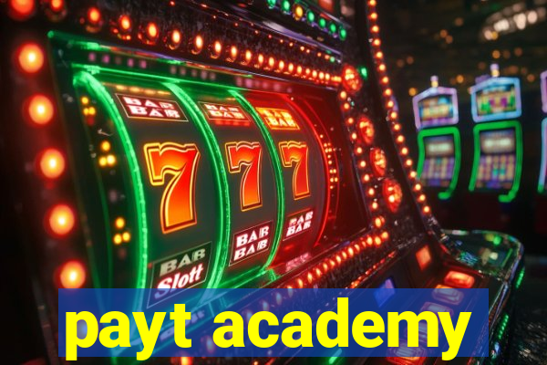 payt academy