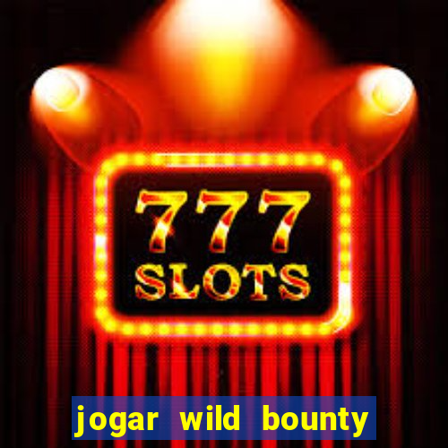 jogar wild bounty showdown demo