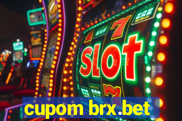 cupom brx.bet