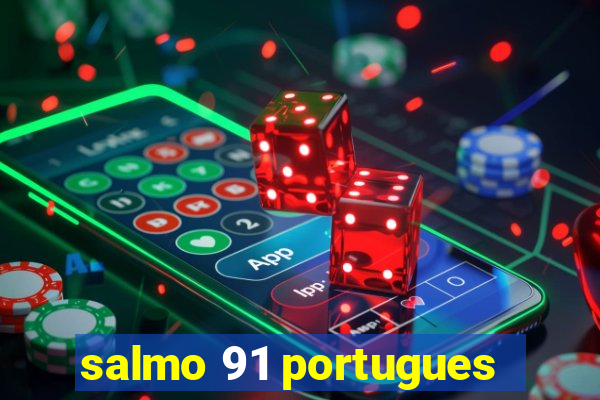 salmo 91 portugues