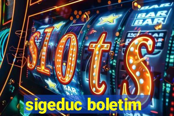 sigeduc boletim