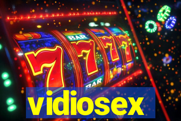 vidiosex