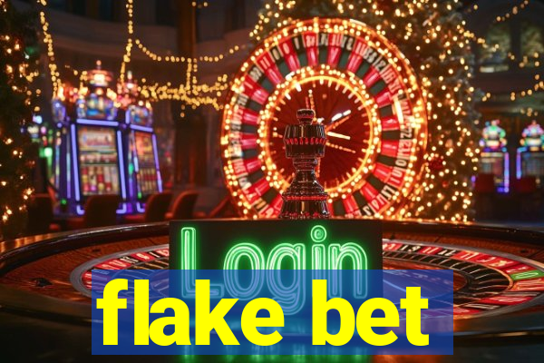 flake bet