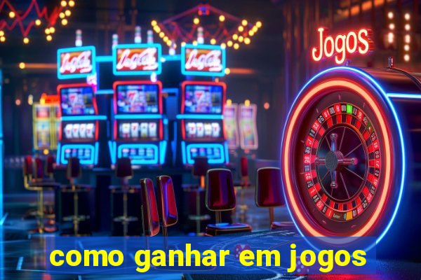 como ganhar em jogos