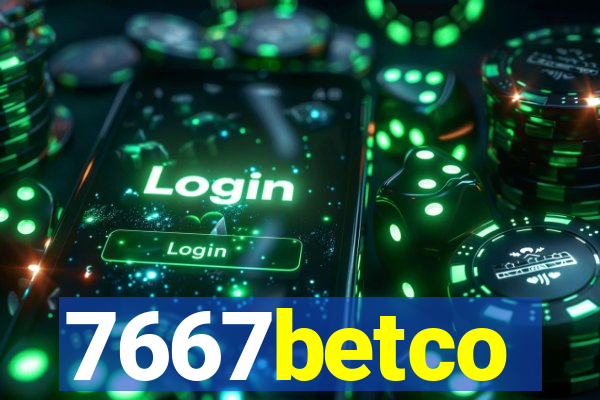 7667betco