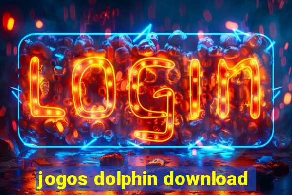 jogos dolphin download