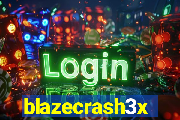 blazecrash3x