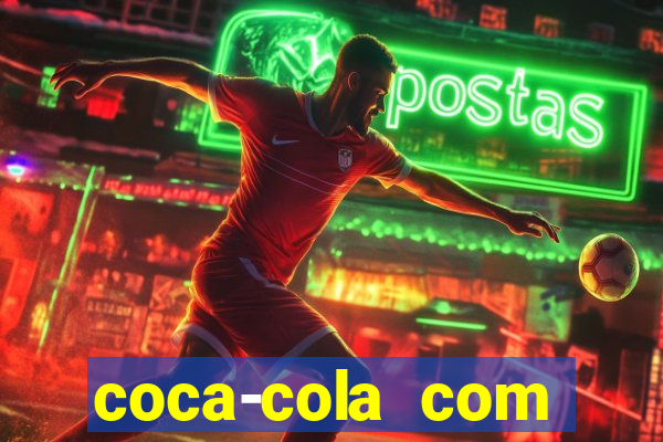 coca-cola com melancia faz mal