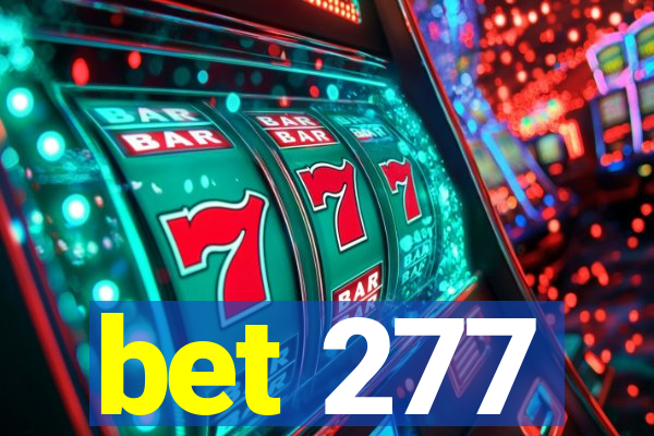 bet 277