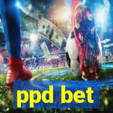 ppd bet