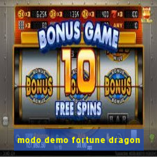 modo demo fortune dragon