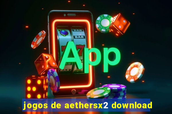 jogos de aethersx2 download