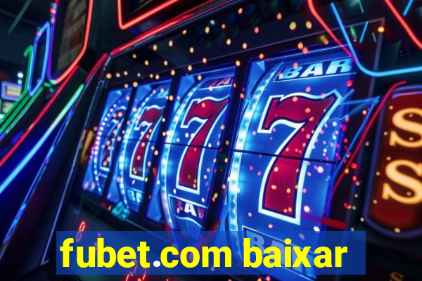 fubet.com baixar