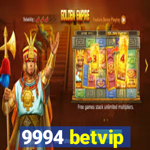 9994 betvip