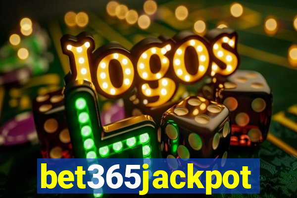 bet365jackpot