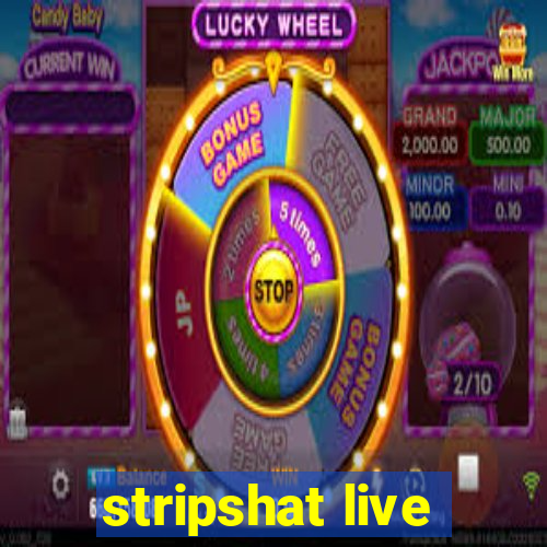 stripshat live