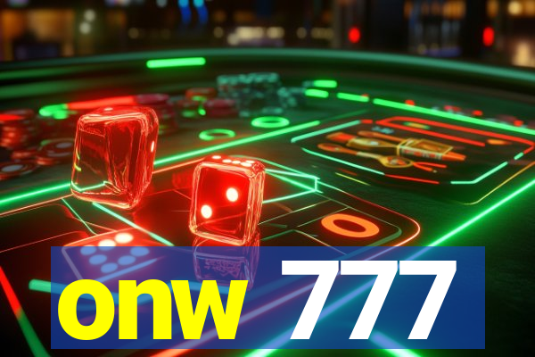 onw 777