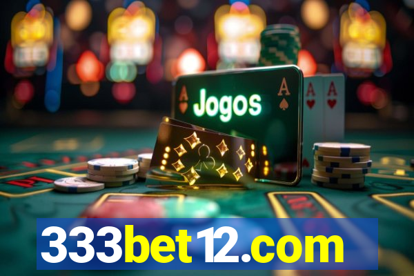 333bet12.com