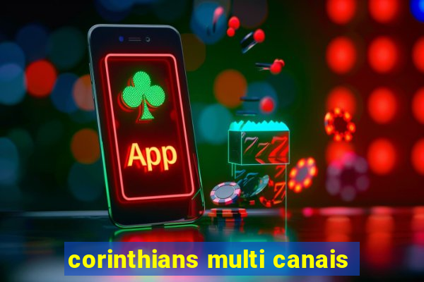 corinthians multi canais