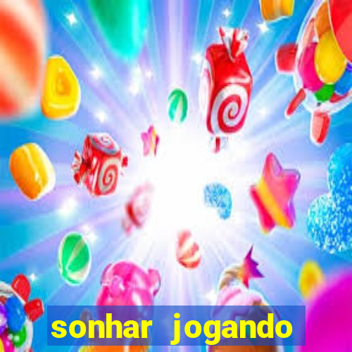 sonhar jogando futebol e fazendo gol