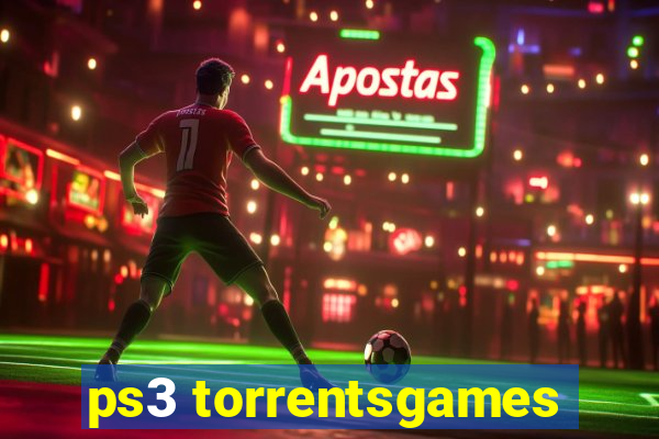 ps3 torrentsgames