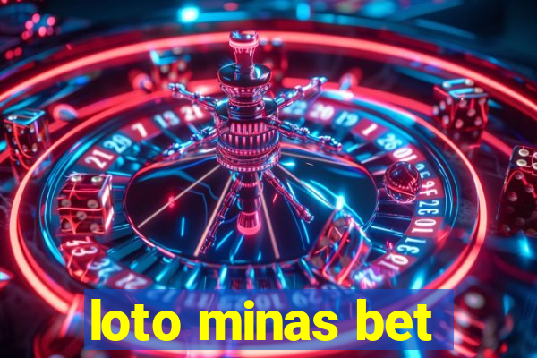 loto minas bet