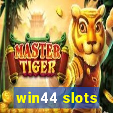 win44 slots