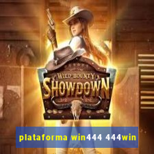 plataforma win444 444win