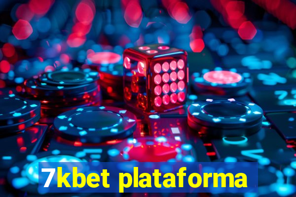 7kbet plataforma