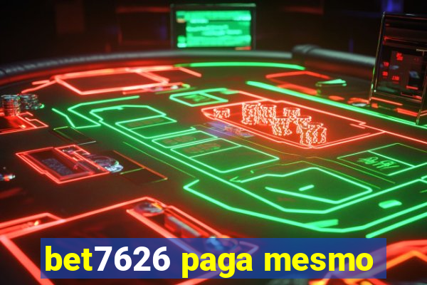 bet7626 paga mesmo