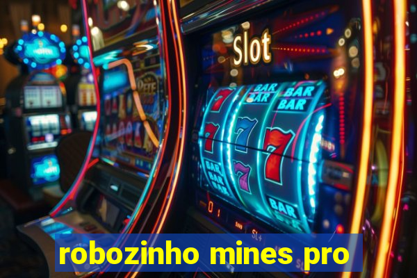 robozinho mines pro