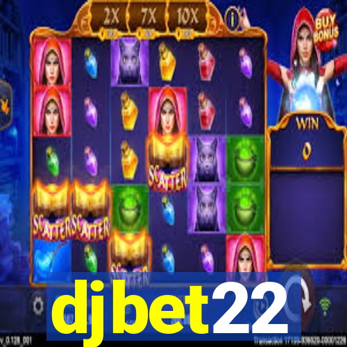 djbet22