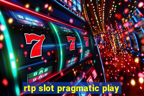 rtp slot pragmatic play