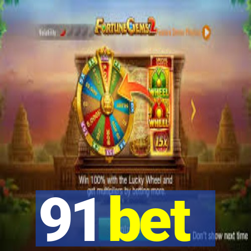 91 bet