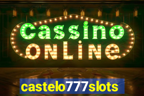 castelo777slots