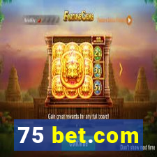 75 bet.com